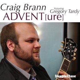CRAIG BRANN - Craig Brann Featuring Gregory Tardy : Advent[ure] cover 